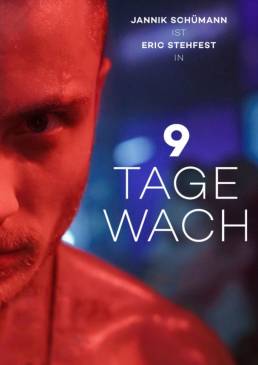 9 Tage Wach | Plakat | Janik Schümann, Gaumont, ProSieben